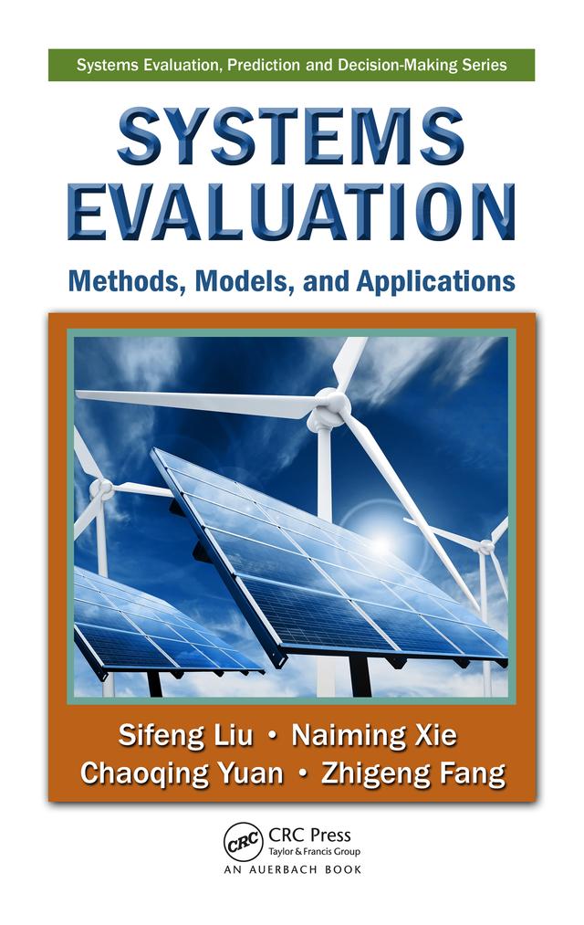 Systems Evaluation by Chaoqing Yuan, Naiming Xie, Sifeng Liu, Zhigeng Fang