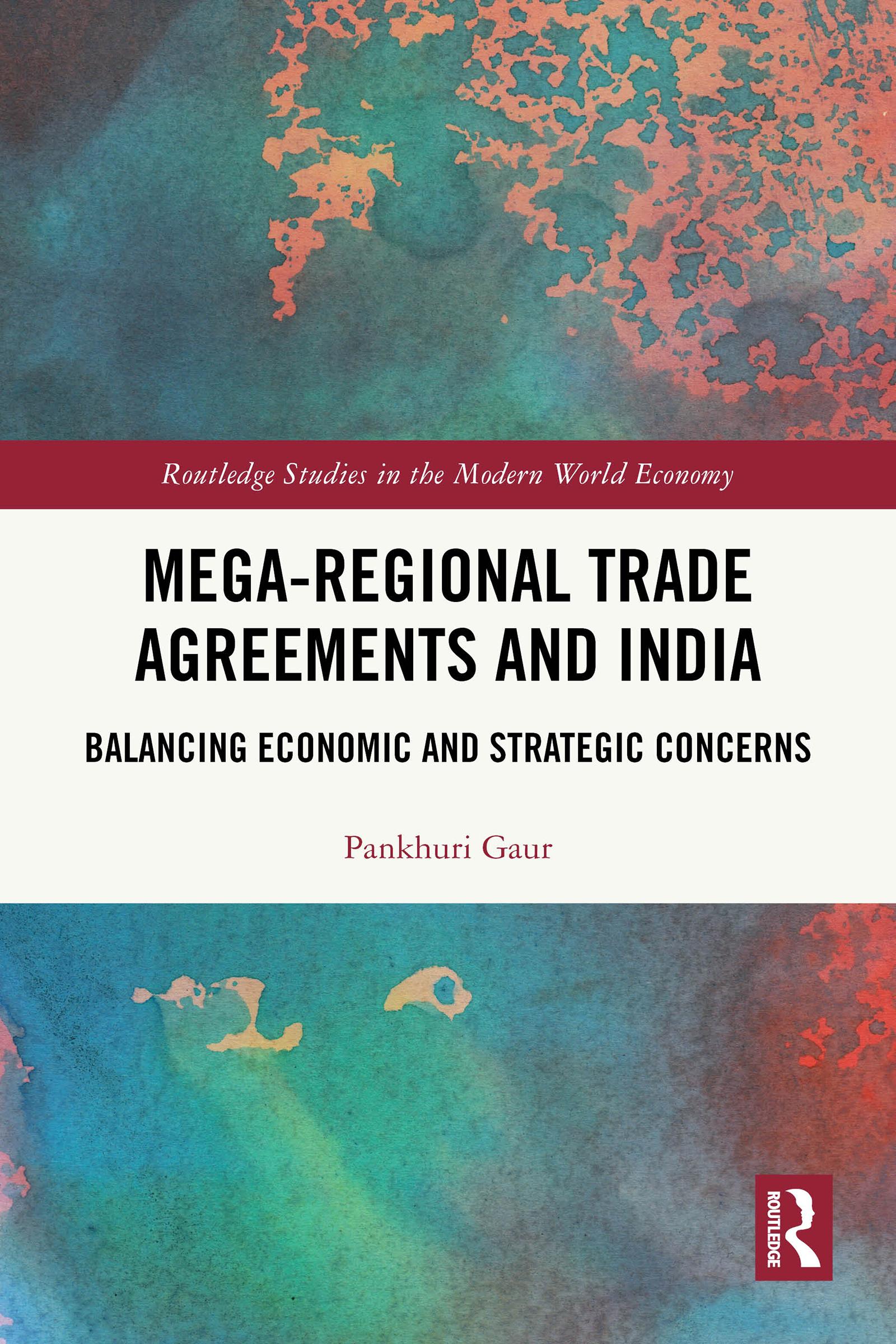 Mega-Regional Trade Agreements and India