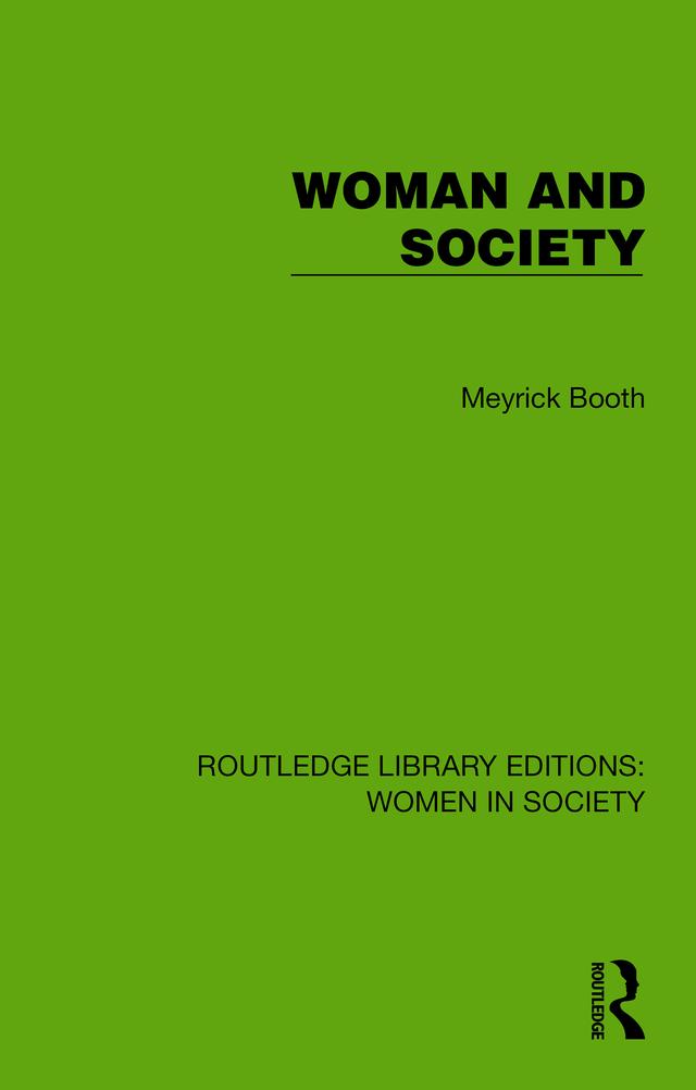 Woman and Society by Meyrick Booth
