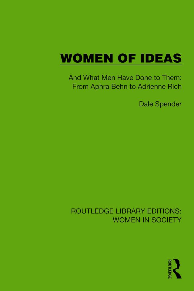 Women of Ideas by Dale Spender