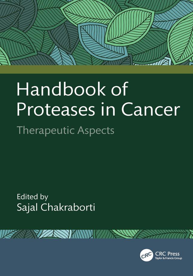Handbook of Proteases in Cancer by Sajal Chakraborti