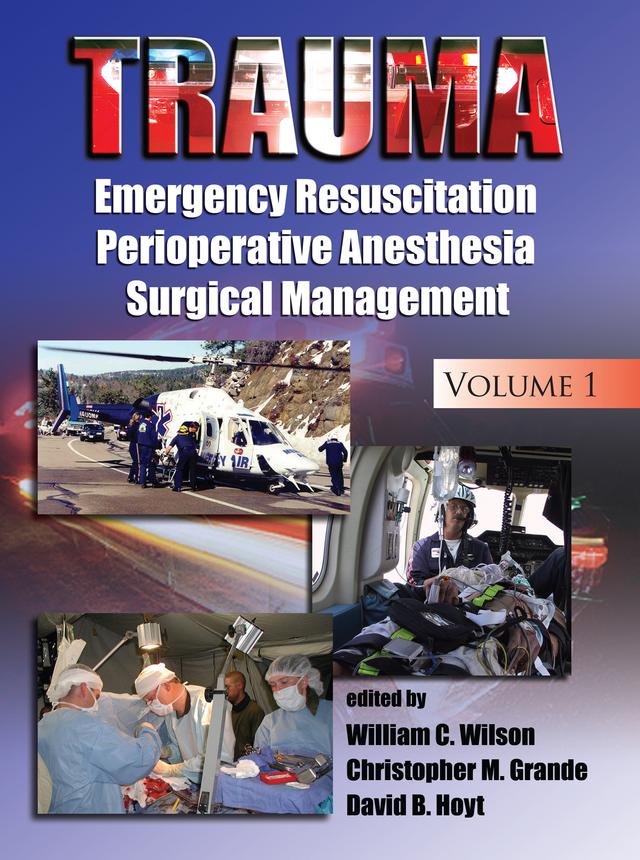 Trauma by Christopher M. Grande, David B. Hoyt, William C. Wilson