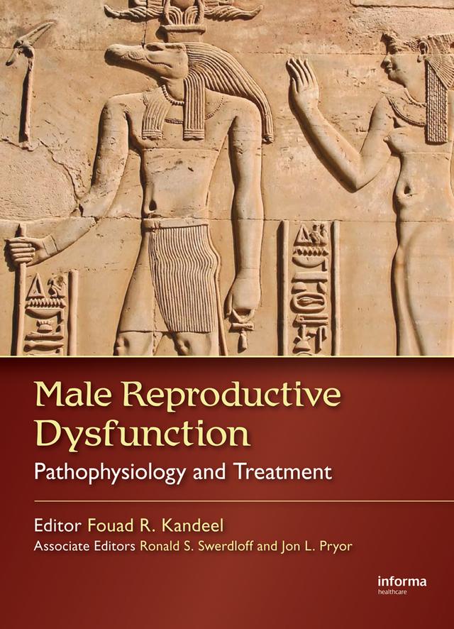 Male Reproductive Dysfunction by Fouad R. Kandeel