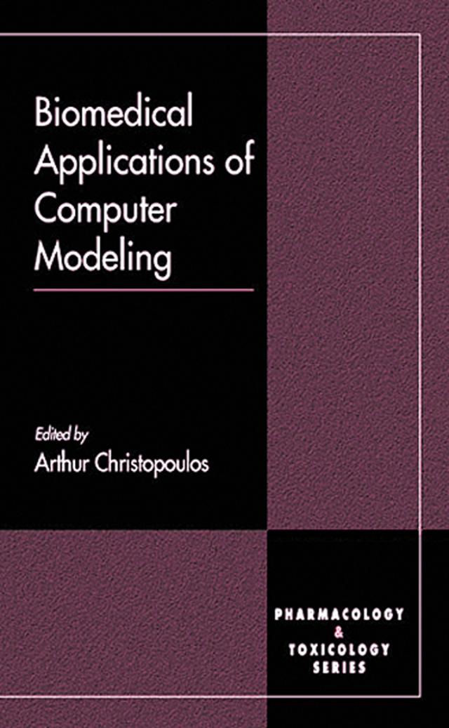 Biomedical Applications of Computer Modeling by Arthur Christopoulos