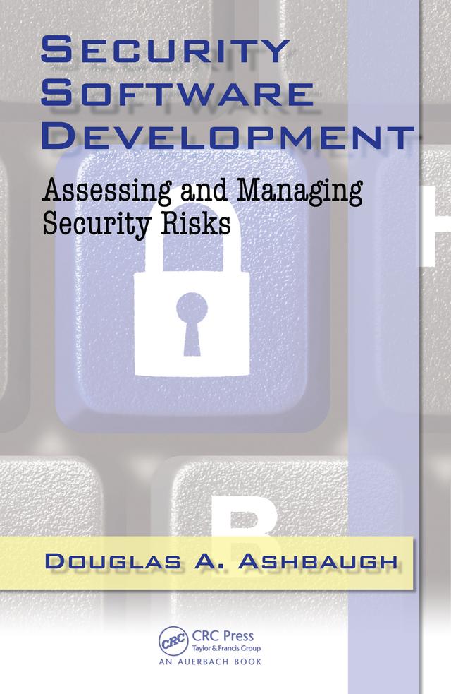 Security Software Development by CISSP, Douglas A. Ashbaugh