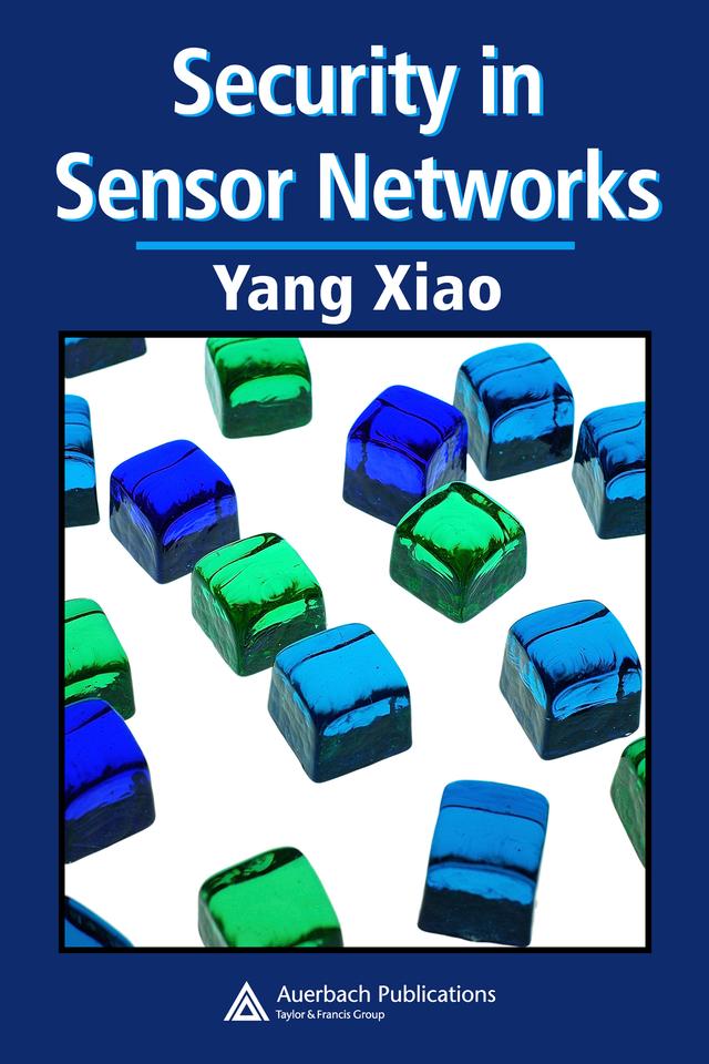 Security in Sensor Networks by Yang Xiao