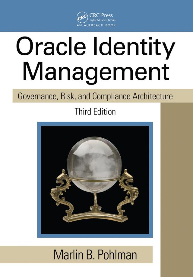 Oracle Identity Management by Marlin B. Pohlman