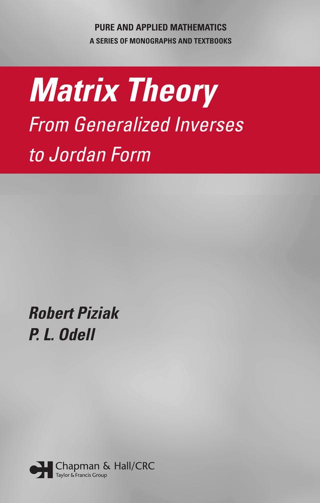 Matrix Theory by P.L. Odell, Robert Piziak