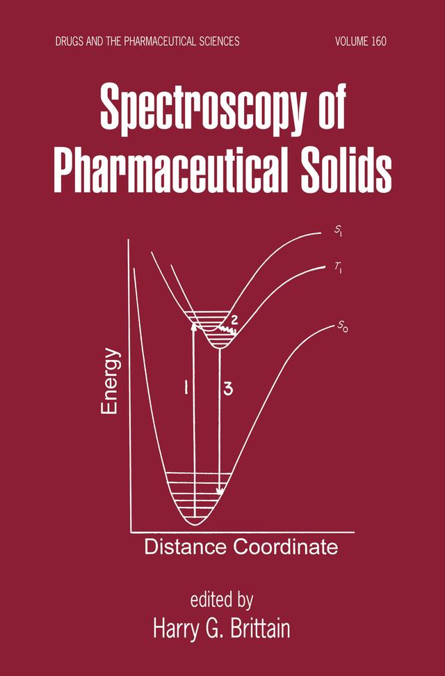Spectroscopy of Pharmaceutical Solids by Harry G. Brittain