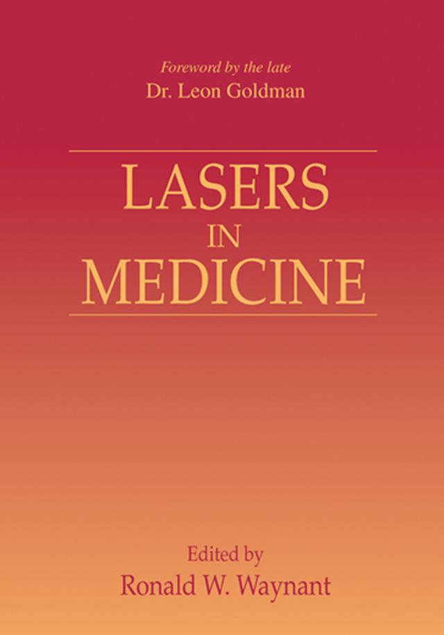 Lasers in Medicine by Ronald W. Waynant