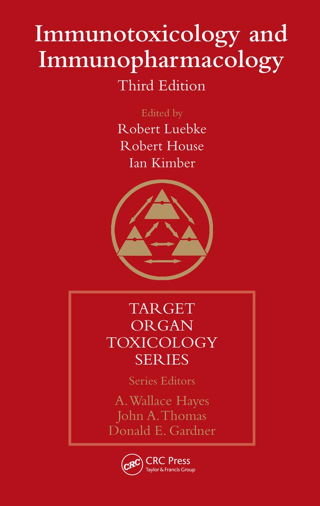 Immunotoxicology and Immunopharmacology by Ian Kimber, Robert Luebke, Robert V. House