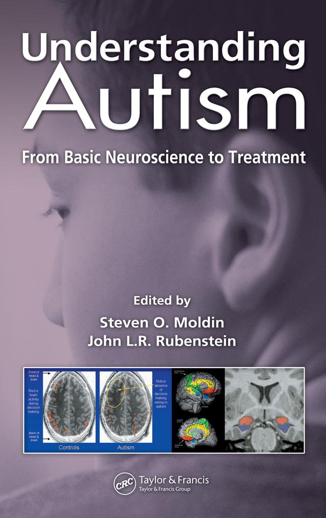 Understanding Autism by John L R Rubenstein, Steven O. Moldin