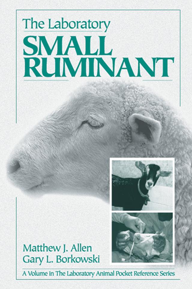 The Laboratory Small Ruminant by Gary L. Borkowski, Matthew J. Allen