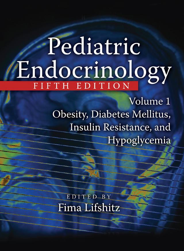 Pediatric Endocrinology by Fima Lifshitz