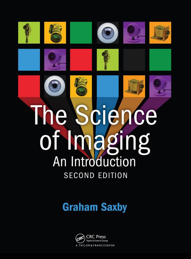 The Science of Imaging by Graham Saxby