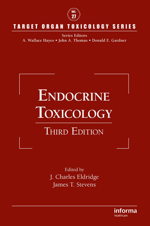 Endocrine Toxicology by James T. Stevens, J. Charles Eldridge