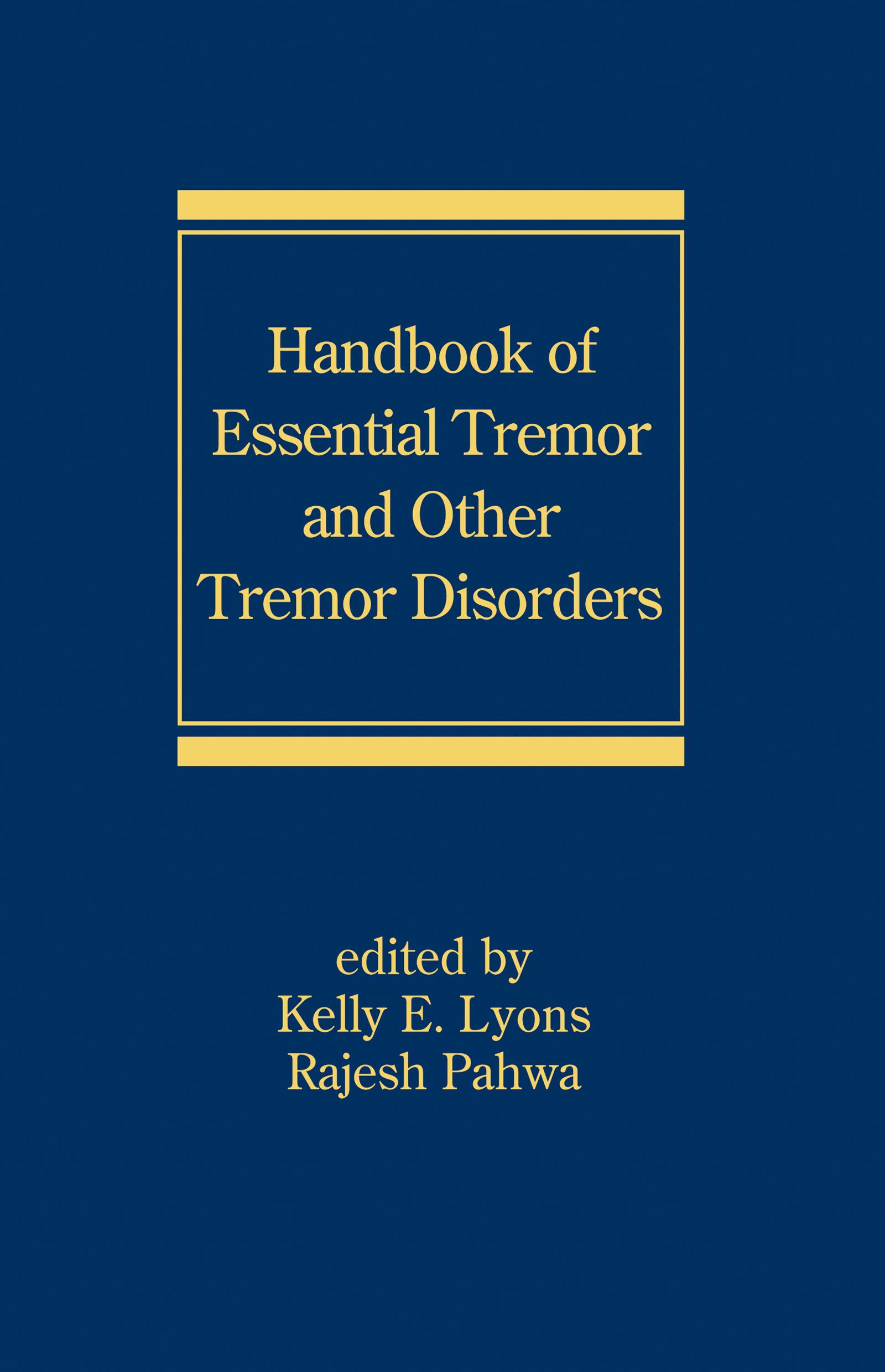 Handbook of Essential Tremor and Other Tremor Disorders