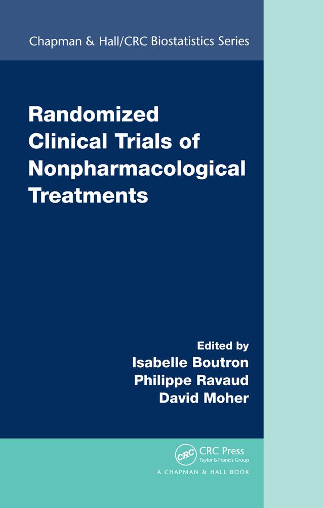 Randomized Clinical Trials of Nonpharmacological Treatments by David Moher, Isabelle Boutron, Philippe Ravaud