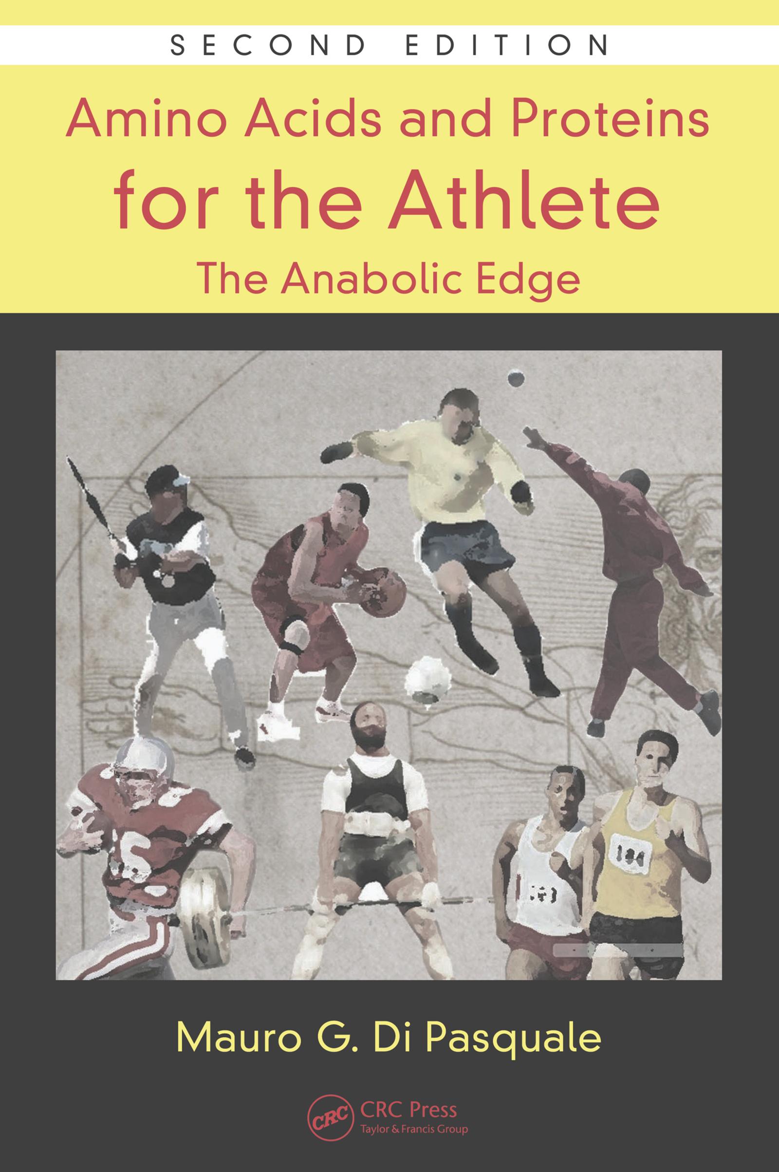 Amino Acids and Proteins for the Athlete: The Anabolic Edge