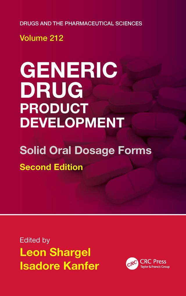 Generic Drug Product Development by Isadore Kanfer, Leon Shargel