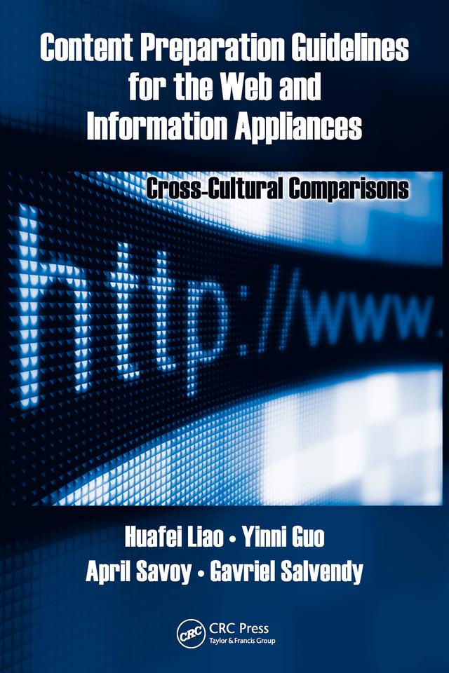 Content Preparation Guidelines for the Web and Information Appliances by April Savoy, Gavriel Salvendy, Huafei Liao, Yinni Guo