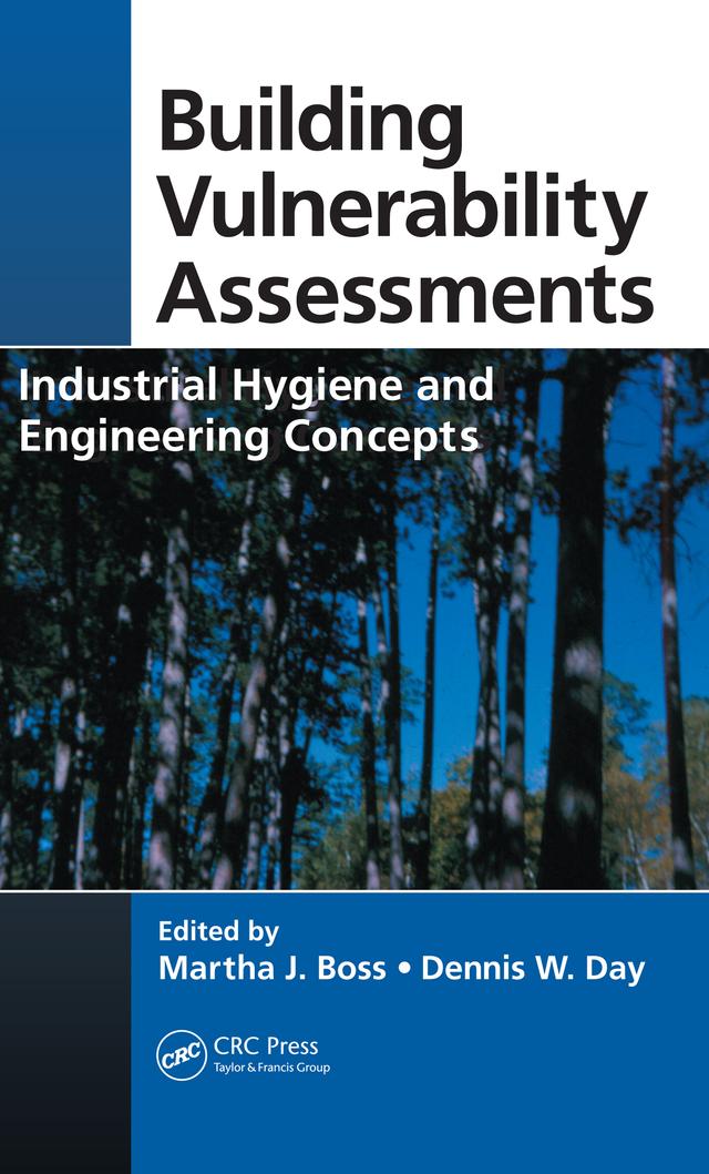 Building Vulnerability Assessments by Dennis W. Day, Martha J. Boss
