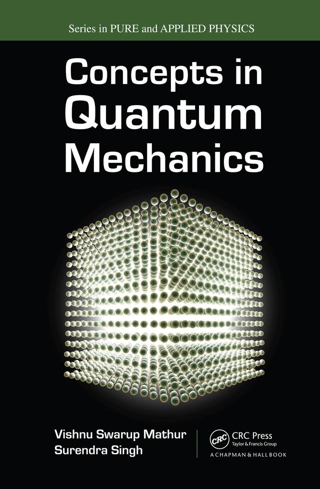 Concepts in Quantum Mechanics by Surendra Singh, Vishnu S. Mathur