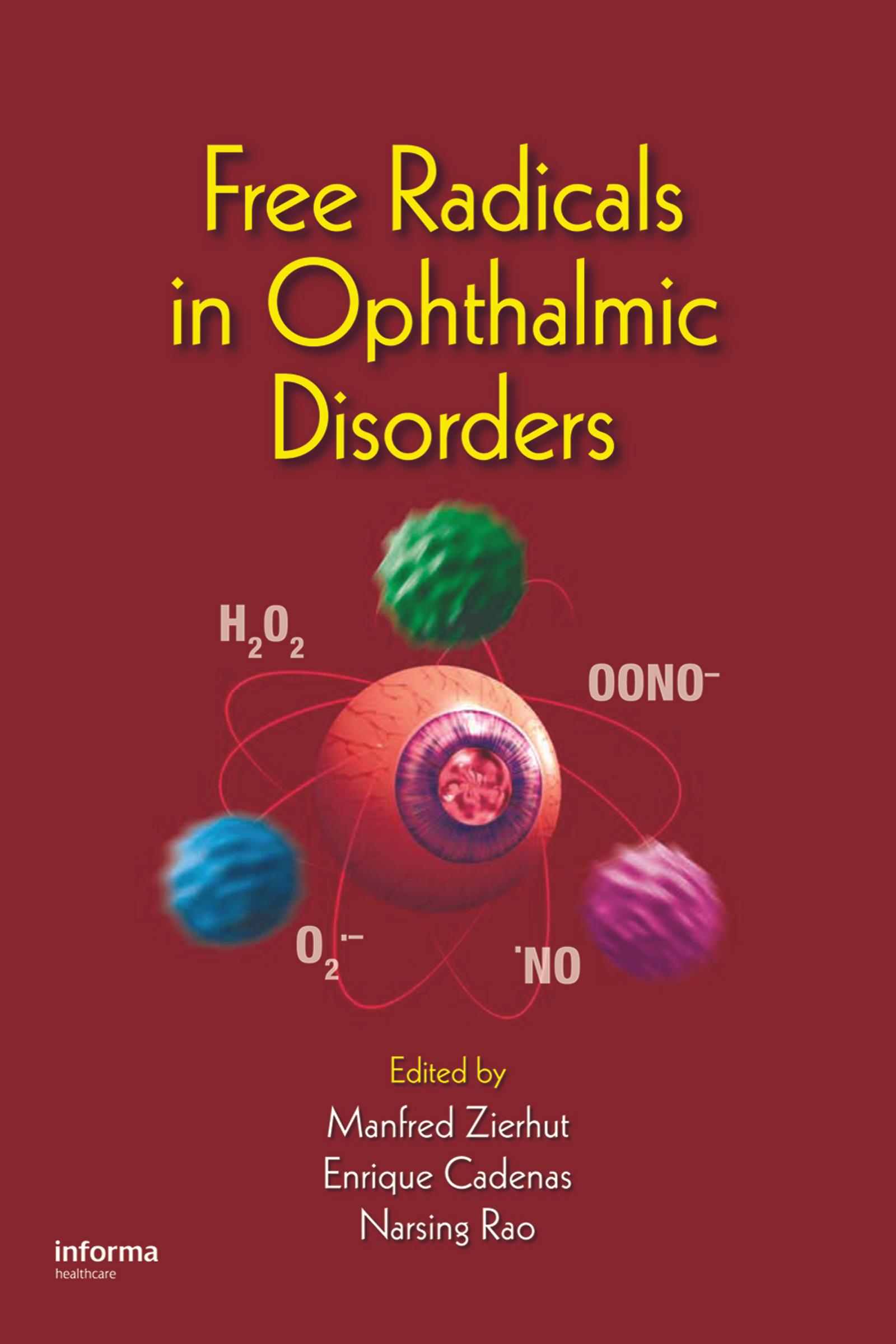 Free Radicals in Ophthalmic Disorders