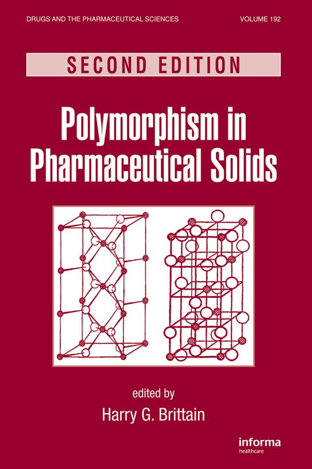 Polymorphism in Pharmaceutical Solids by Harry G. Brittain