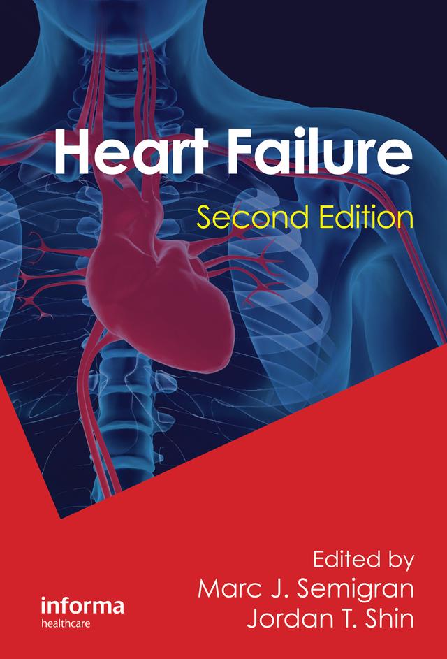 Heart Failure by Jordan T. Shin, Marc Semigran