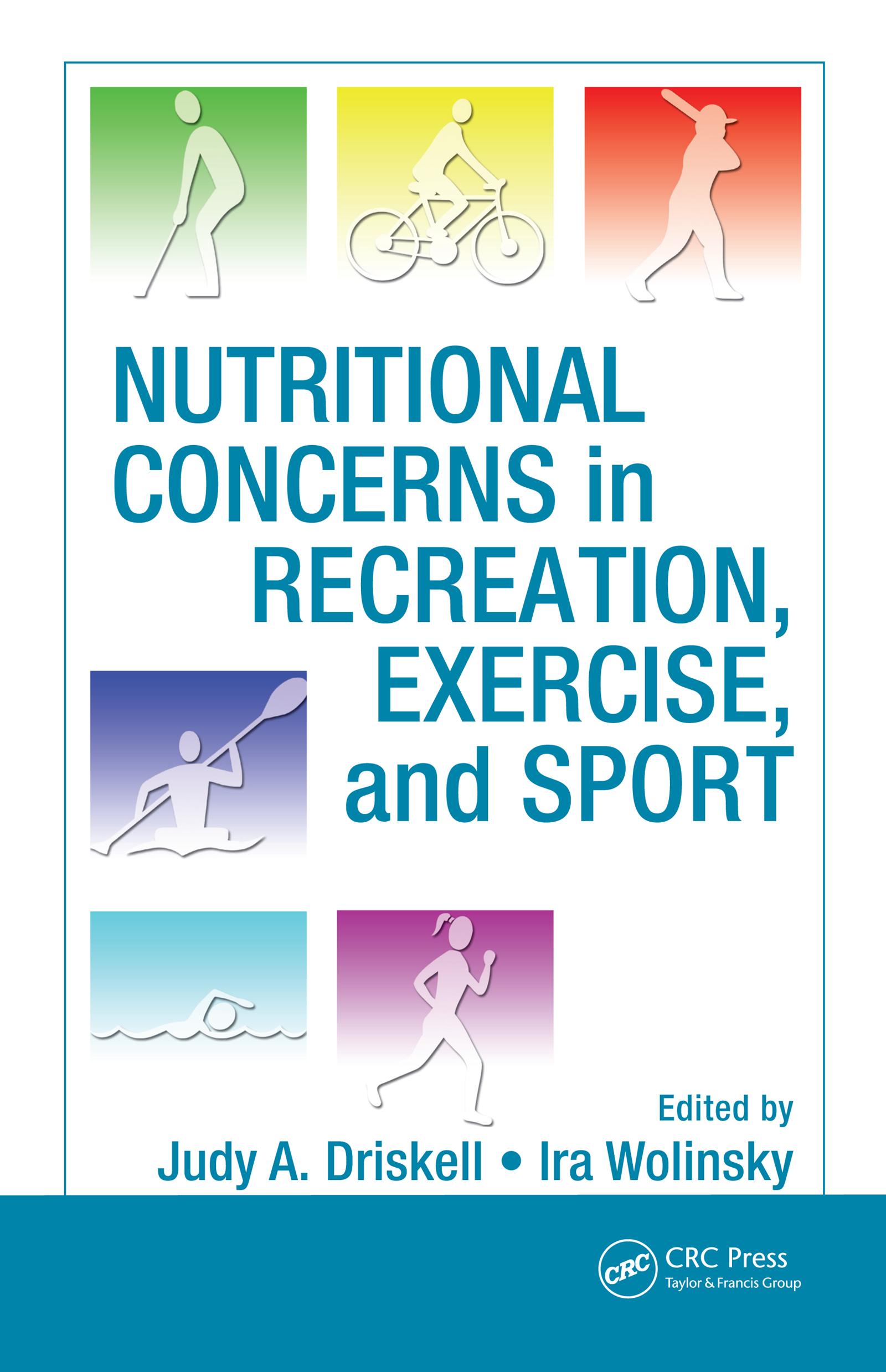 Nutritional Concerns in Recreation, Exercise, and Sport