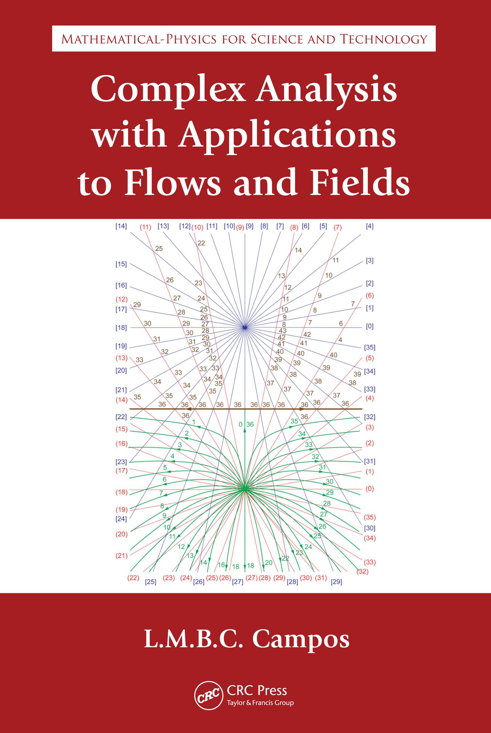 Complex Analysis with Applications to Flows and Fields