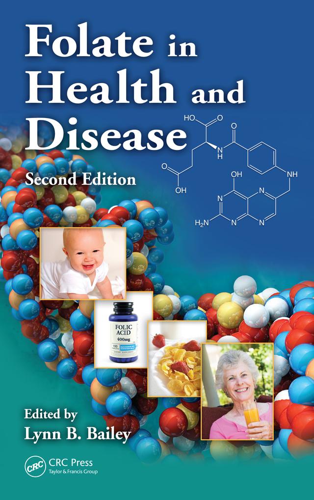 Folate in Health and Disease by Lynn B. Bailey