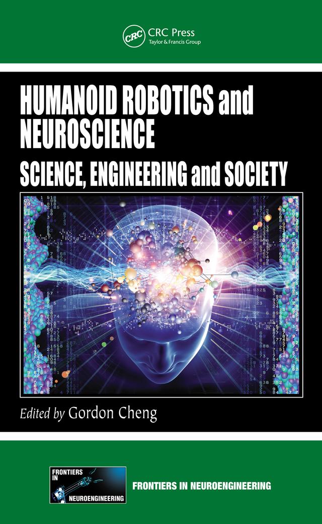 Humanoid Robotics and Neuroscience by Gordon Cheng