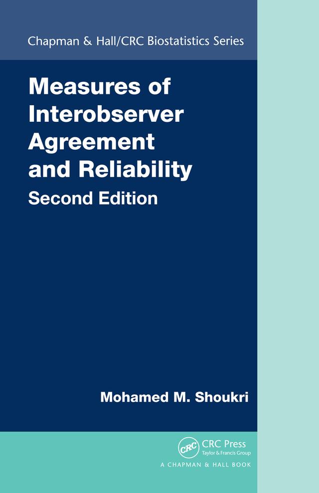 Measures of Interobserver Agreement and Reliability by Mohamed M. Shoukri
