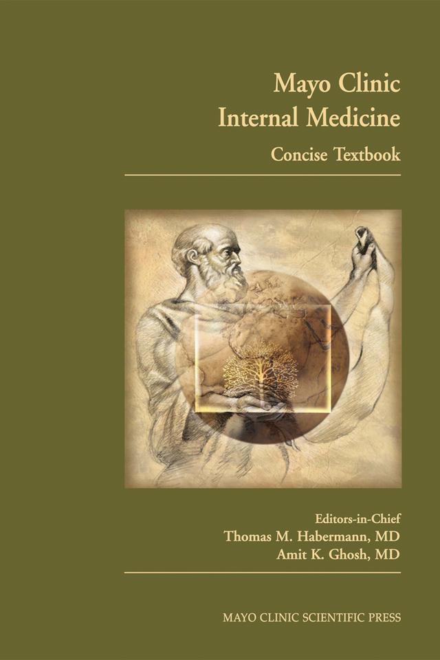Mayo Clinic Internal Medicine Concise Textbook by Amit K. Ghosh, Thomas M. Habermann