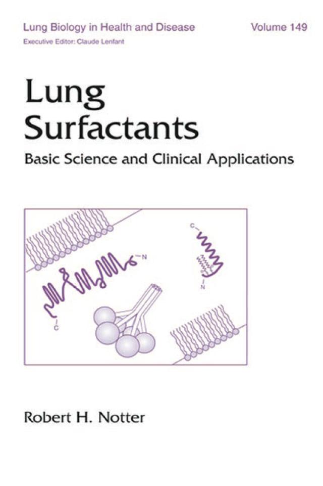 Lung Surfactants by Robert H. Notter
