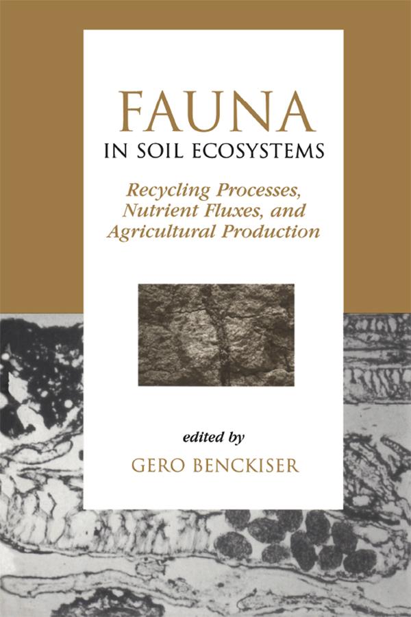 Fauna in Soil Ecosystems by Gero Benckiser