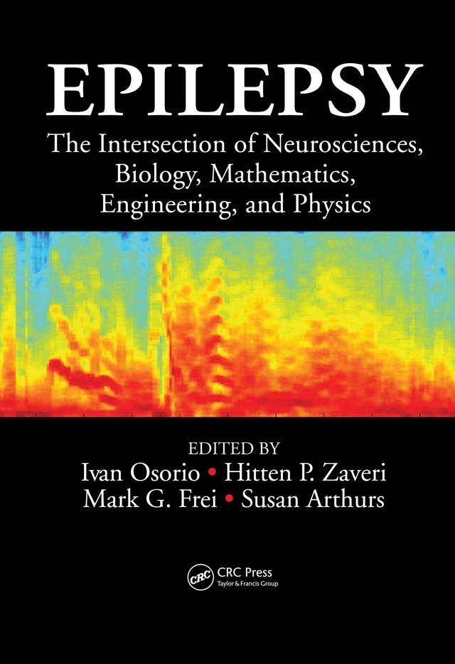 Epilepsy by Hitten P. Zaveri, Ivan Osorio, Mark G. Frei, Susan Arthurs