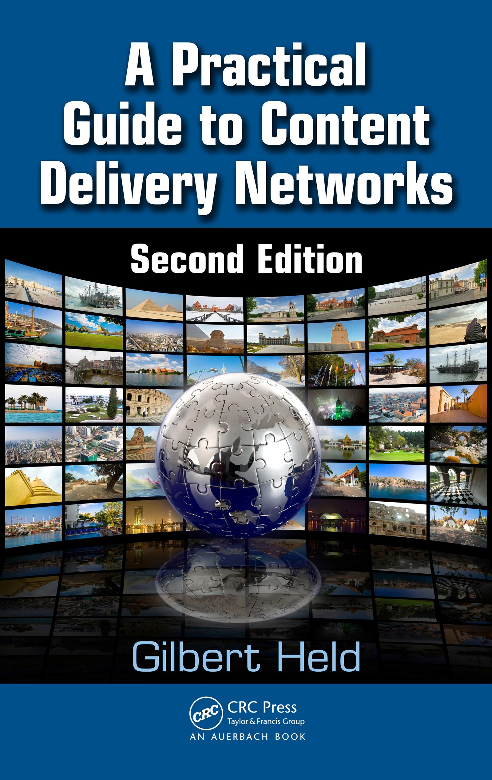 A Practical Guide to Content Delivery Networks