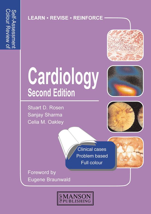 Cardiology by Celia Oakley, Rajan Sharma, Stuart Rosen