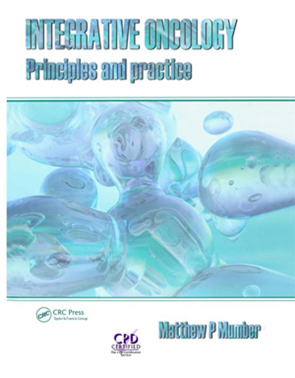Integrative Oncology by Matthew P. Mumber