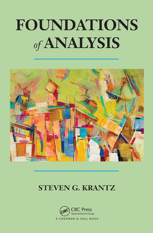 Foundations of Analysis by Steven G. Krantz