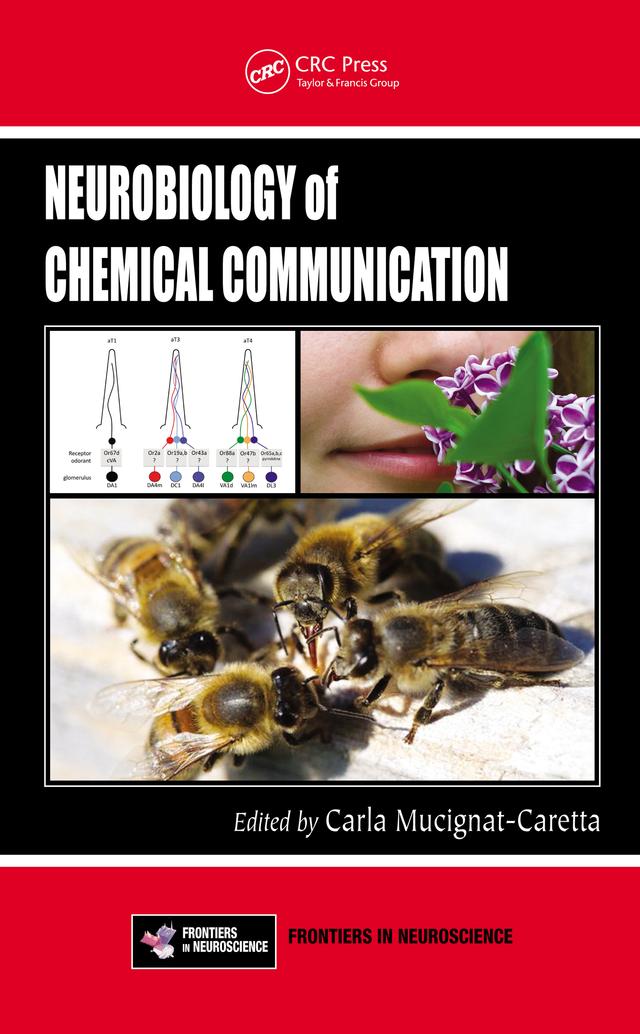 Neurobiology of Chemical Communication by Carla Mucignat-Caretta