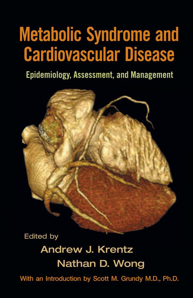 Metabolic Syndrome and Cardiovascular Disease by Andrew J. Krentz, Nathan D. Wong