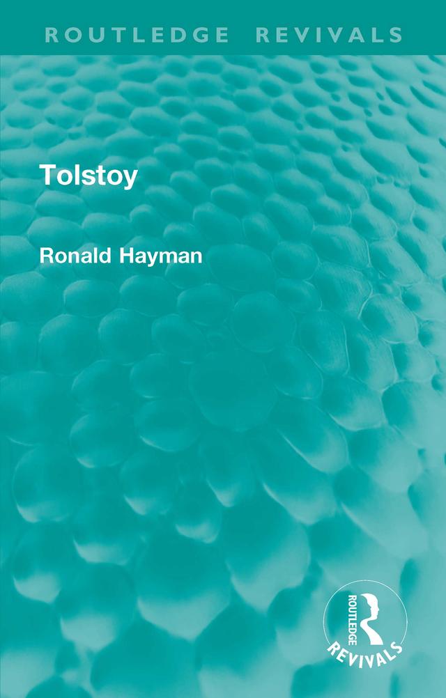 Tolstoy by Ronald Hayman