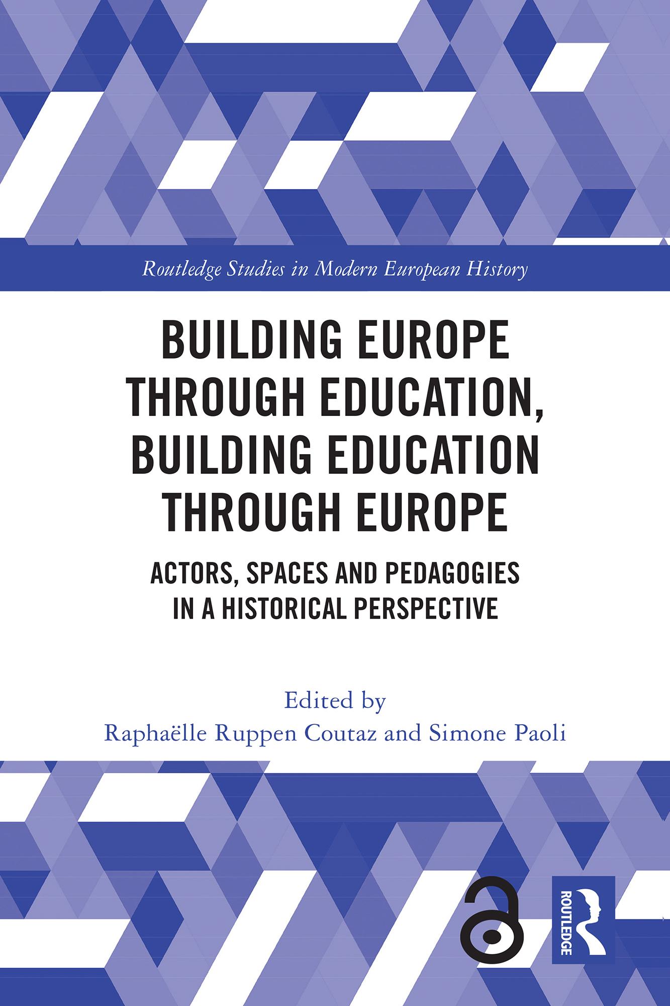 Building Europe Through Education, Building Education Through Europe