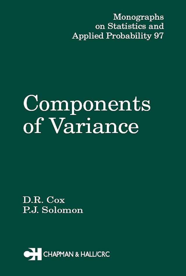 Components of Variance by D.R. Cox, P.J. Solomon