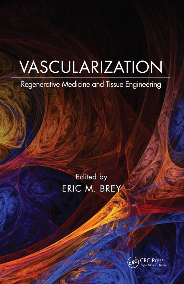 Vascularization by Eric M. Brey