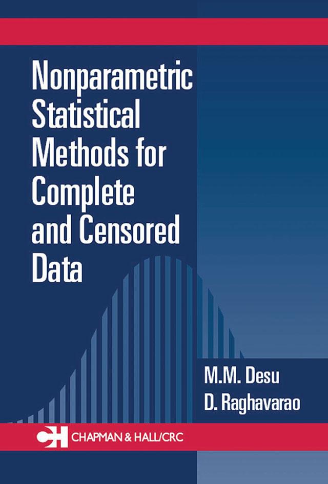 Nonparametric Statistical Methods For Complete and Censored Data by D. Raghavarao, M.M. Desu